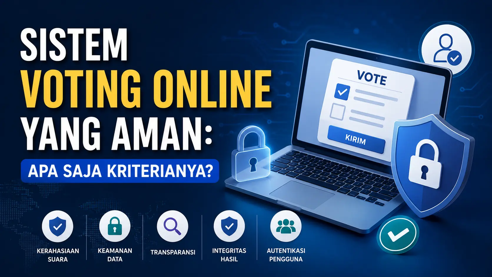Sistem Voting Online yang Aman: Apa Saja Kriterianya?